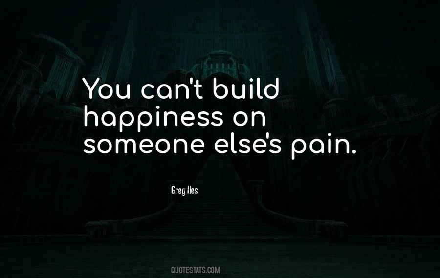 Someone Else's Pain Quotes #1319084