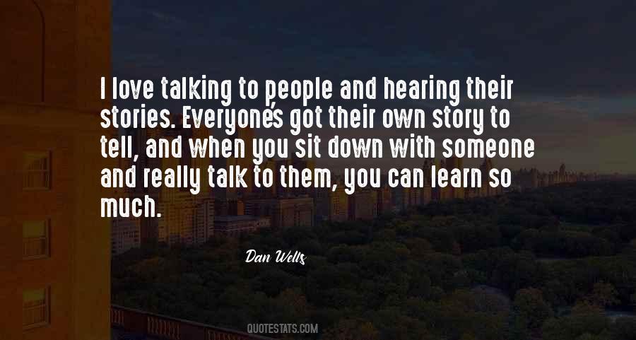 Someone I Can Talk To Quotes #1765107