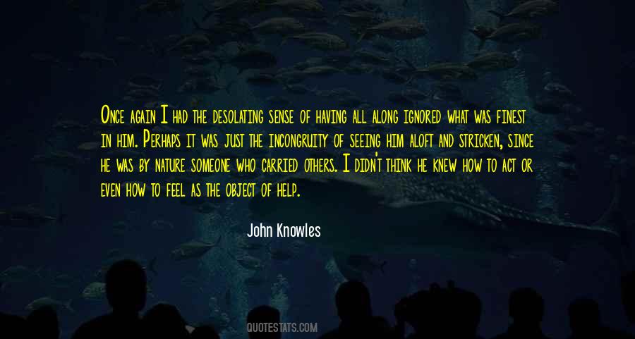 Someone I Once Knew Quotes #1439932