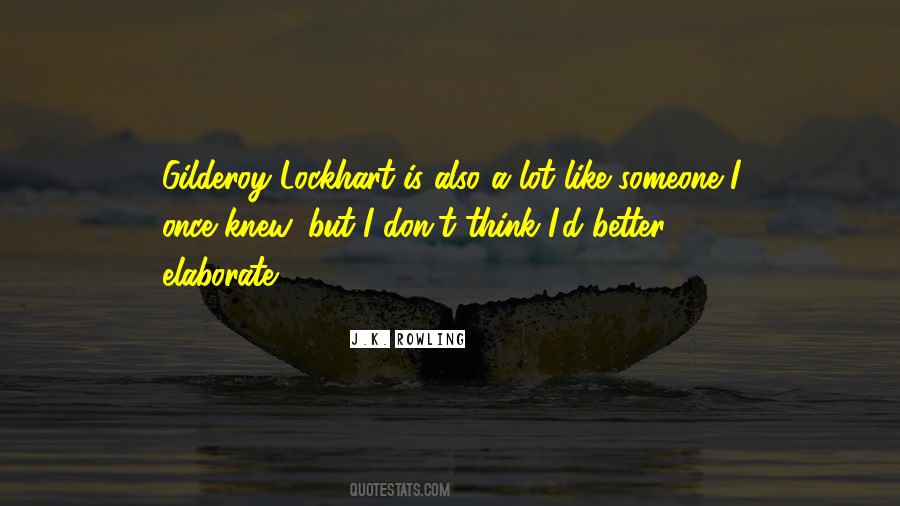 Someone I Once Knew Quotes #490694