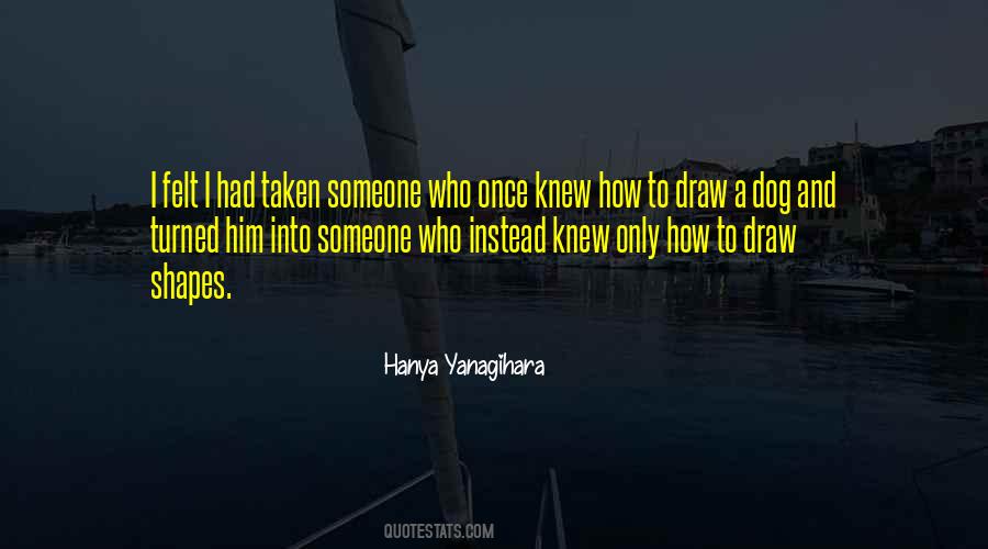 Someone I Once Knew Quotes #865380