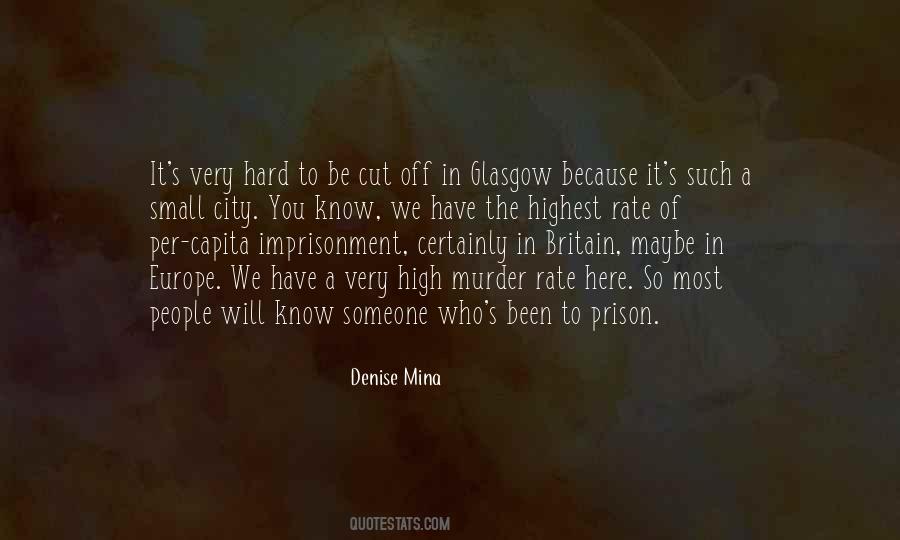 Someone In Prison Quotes #1606895