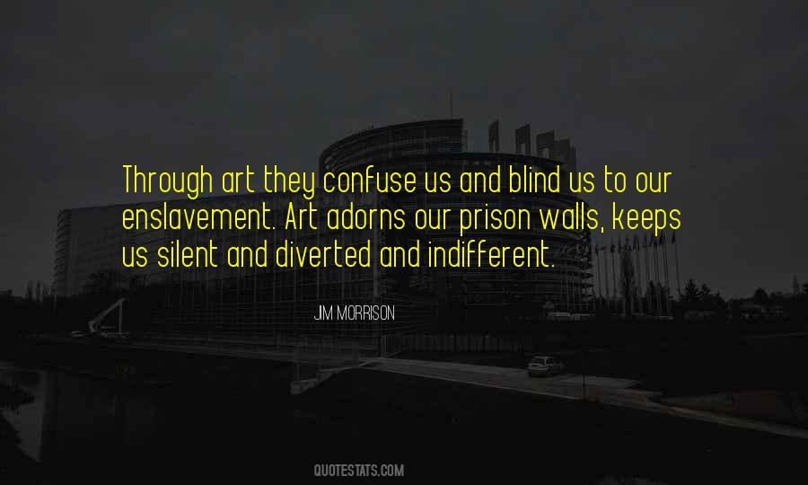 Someone In Prison Quotes #41188