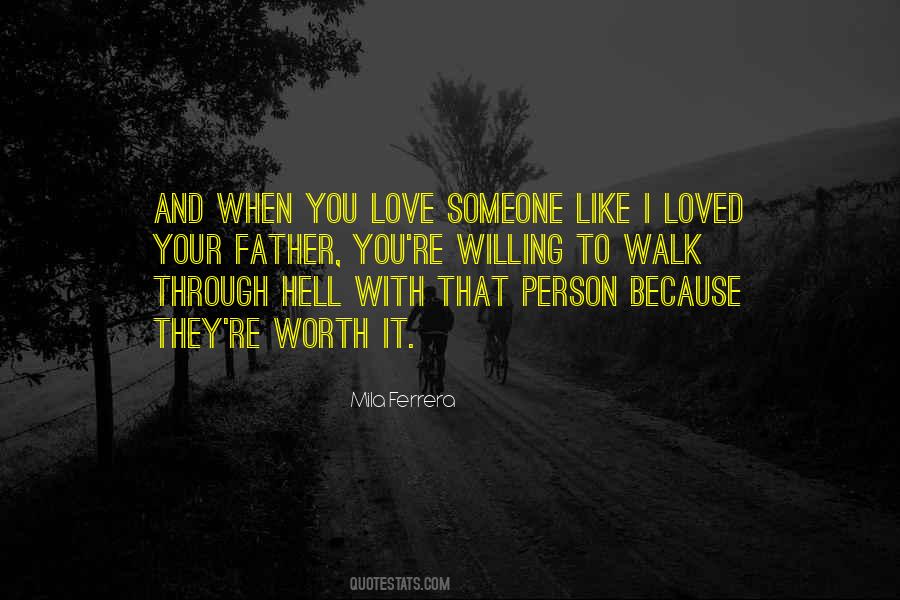 Someone Like You Love Quotes #299478