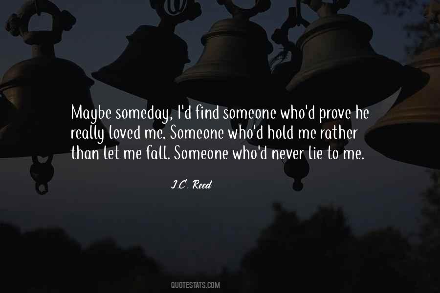 Someone Someday Quotes #154269