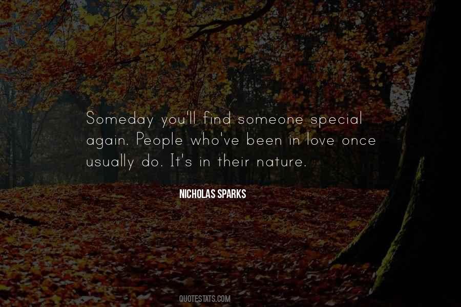 Someone Someday Quotes #1594463