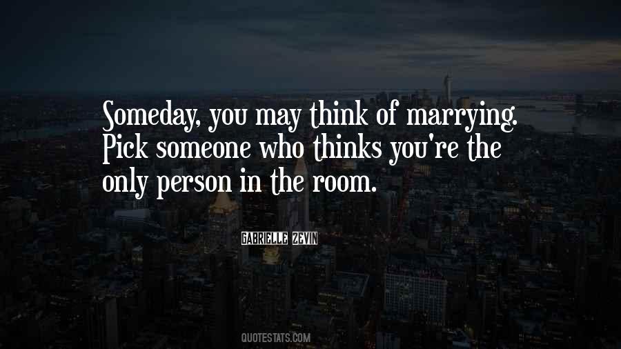 Someone Someday Quotes #182771