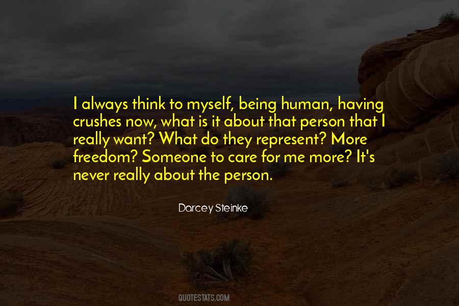 Someone To Care Quotes #1130145