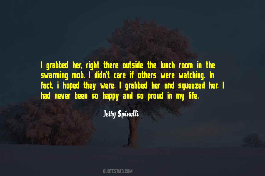 Someone To Care Quotes #2917