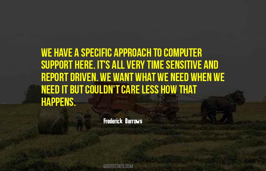 Someone To Care Quotes #3537