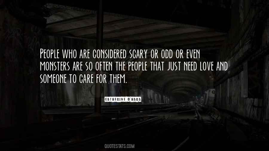 Someone To Care Quotes #387284