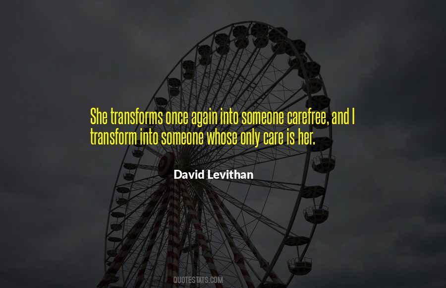 Someone To Care Quotes #487