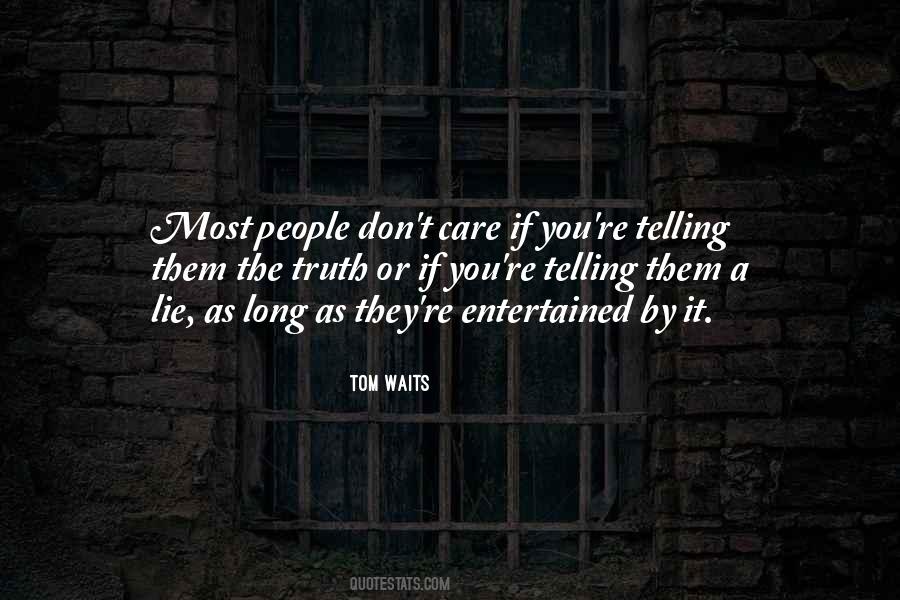 Someone To Care Quotes #5164