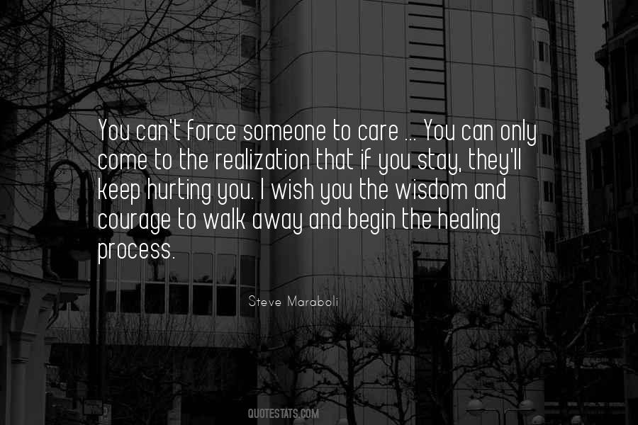 Someone To Care Quotes #704244
