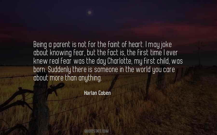 Someone To Care Quotes #7306