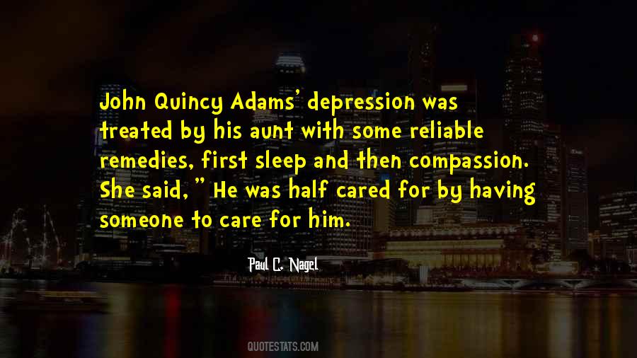 Someone To Care Quotes #92735