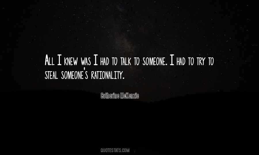 Someone To Talk Quotes #273662