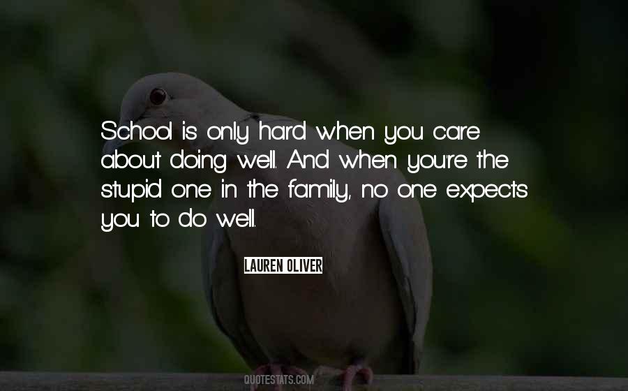 Quotes About Stupid Family #1276683