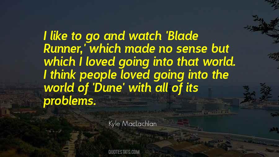 Someone To Watch Over Me Quotes #10434