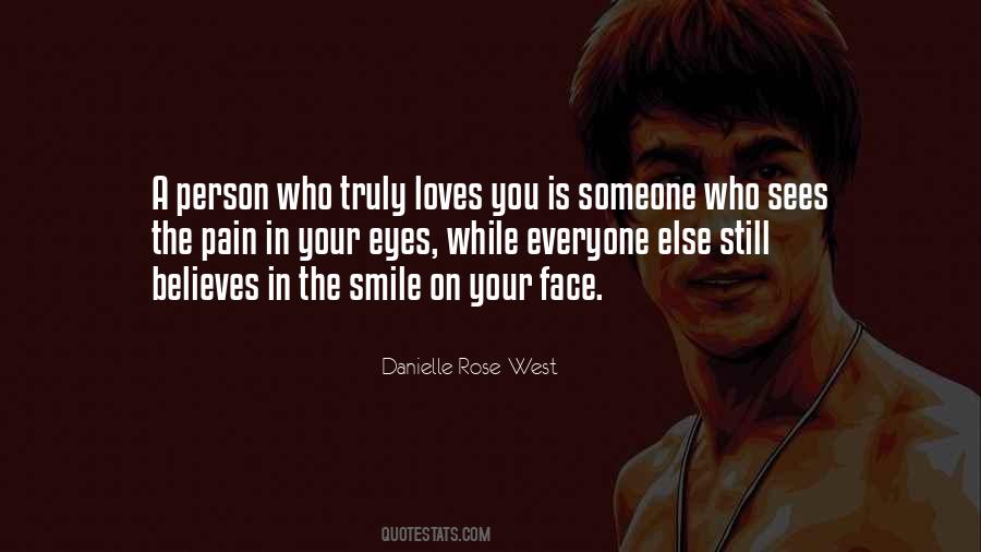 Someone Who Loves You Quotes #214713