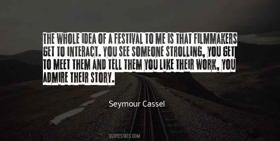 Someone You Admire Quotes #712445