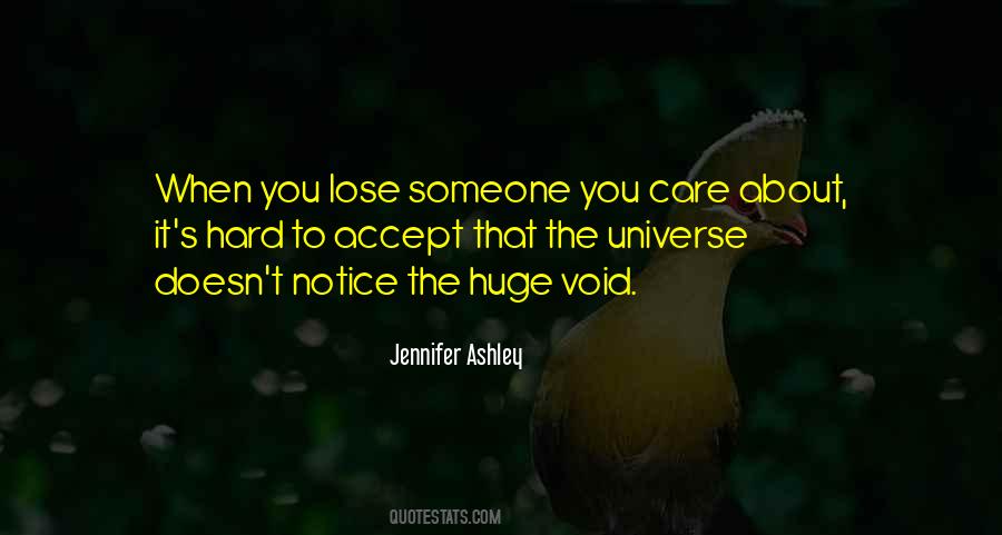 Someone You Care Quotes #1368976