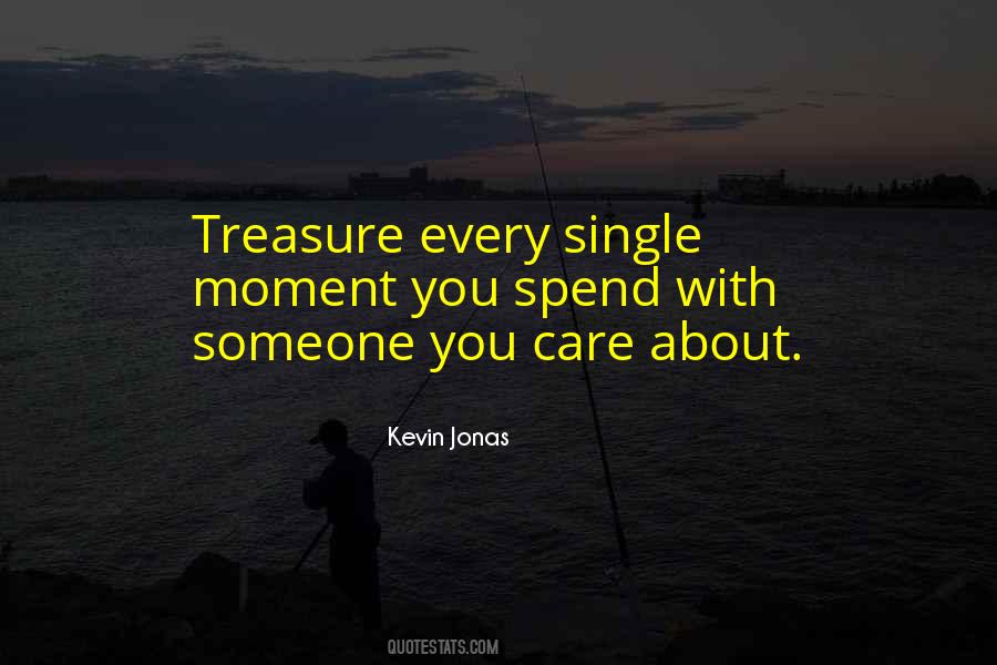 Someone You Care Quotes #202130