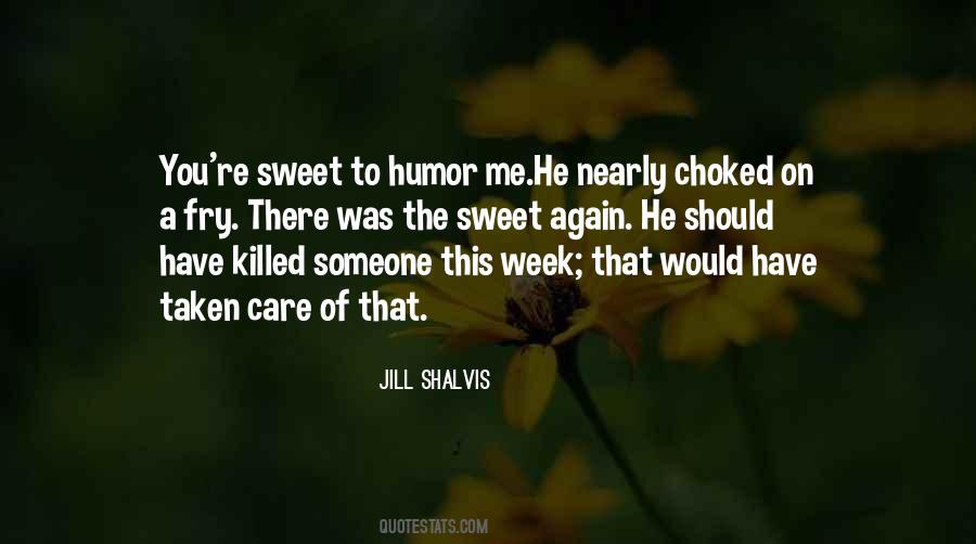 Someone You Care Quotes #215005