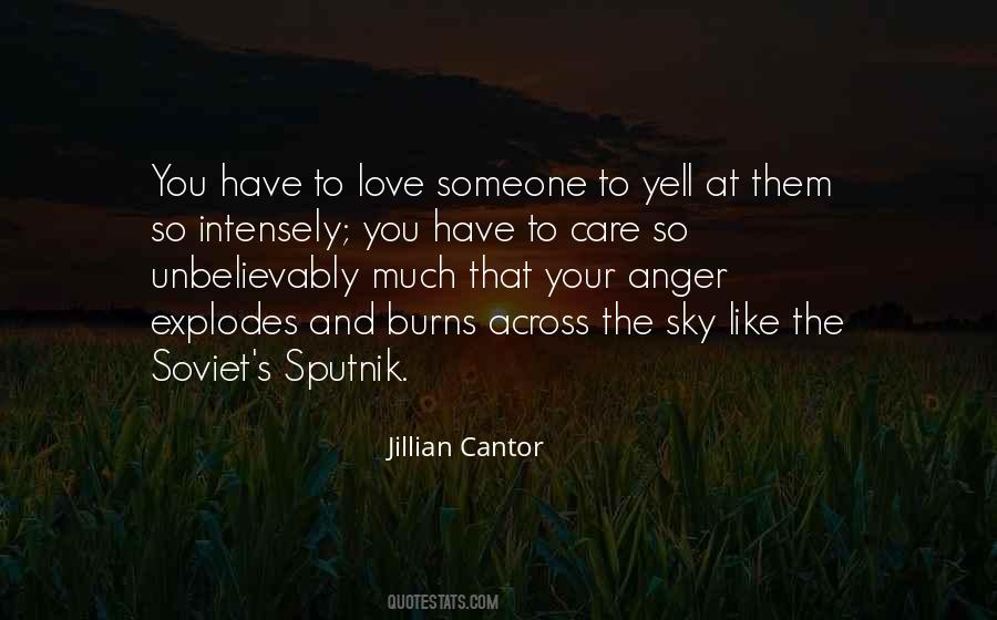 Someone You Care Quotes #334611