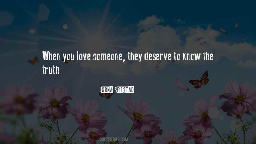 Someone You Deserve Quotes #1110936