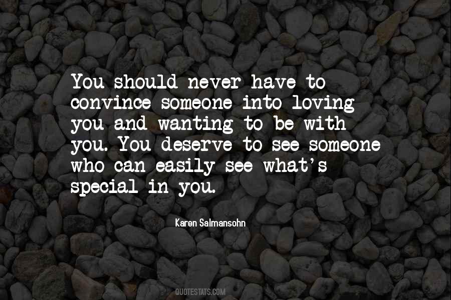 Someone You Deserve Quotes #1592870