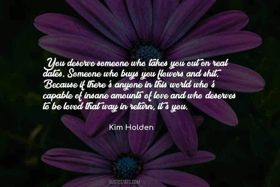 Someone You Deserve Quotes #188686