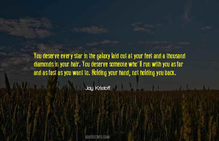 Someone You Deserve Quotes #240455 Someone You Deserve Quotes #240455