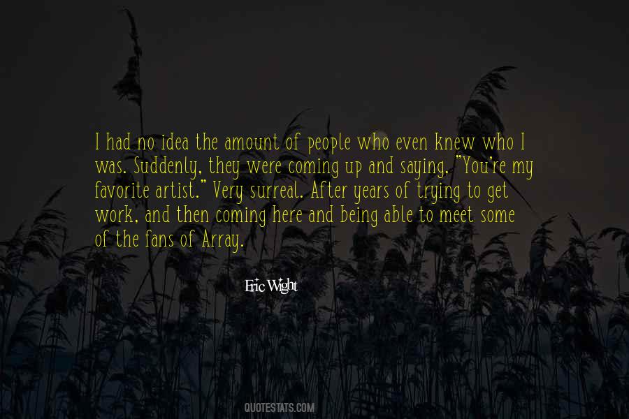 Someone You Once Knew Quotes #9523