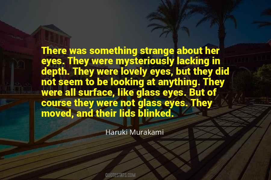 Something About Her Eyes Quotes #425670