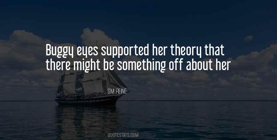 Something About Her Eyes Quotes #810237