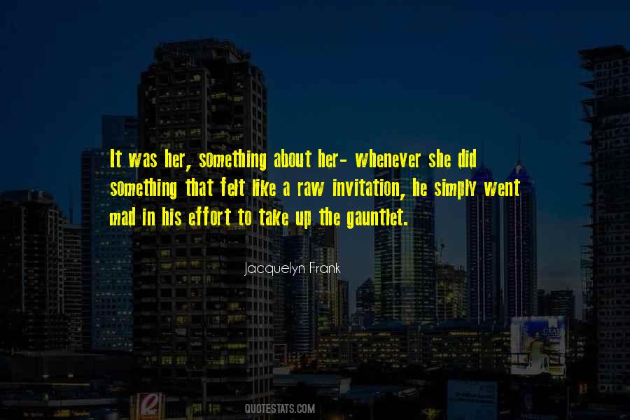 Something About Her Quotes #1501953