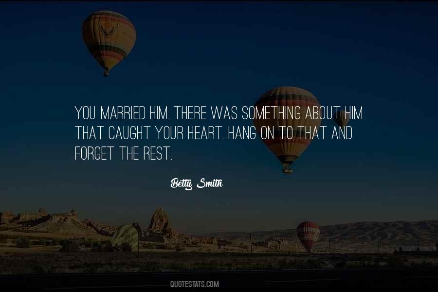 Something About Him Quotes #1605188