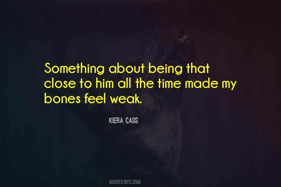 Something About Him Quotes #478331