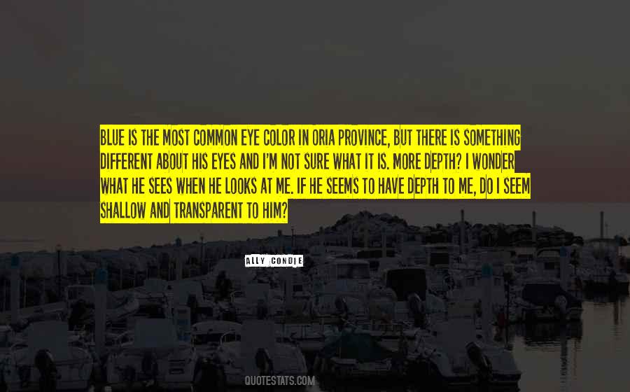 Something About His Eyes Quotes #1729924