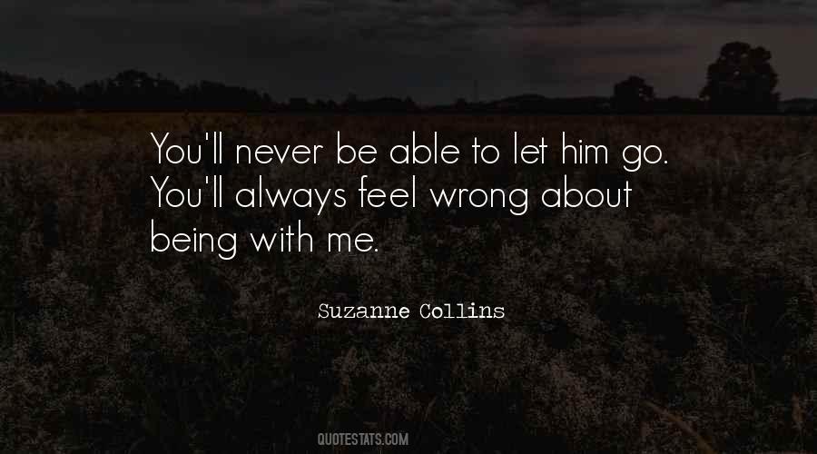 Something Always Goes Wrong Quotes #69248