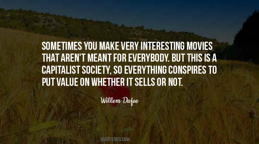 Something Aren't Meant To Be Quotes #374652
