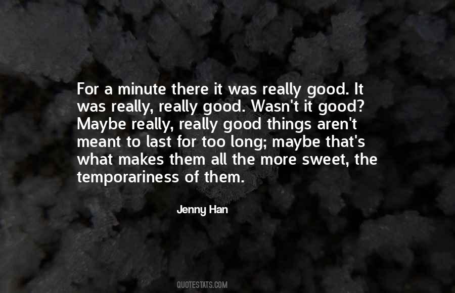 Something Aren't Meant To Be Quotes #569562