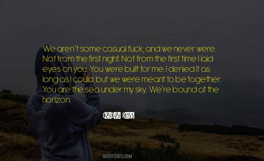 Something Aren't Meant To Be Quotes #608089