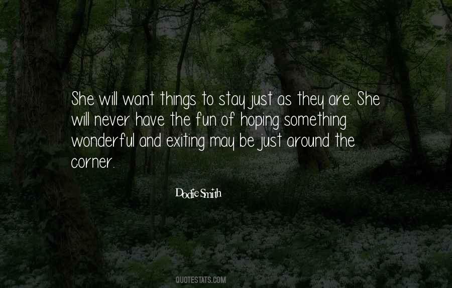 Something Around The Corner Quotes #136833 Something Around The Corner Quotes #136833