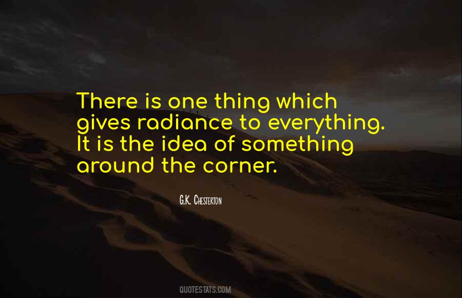 Something Around The Corner Quotes #269884