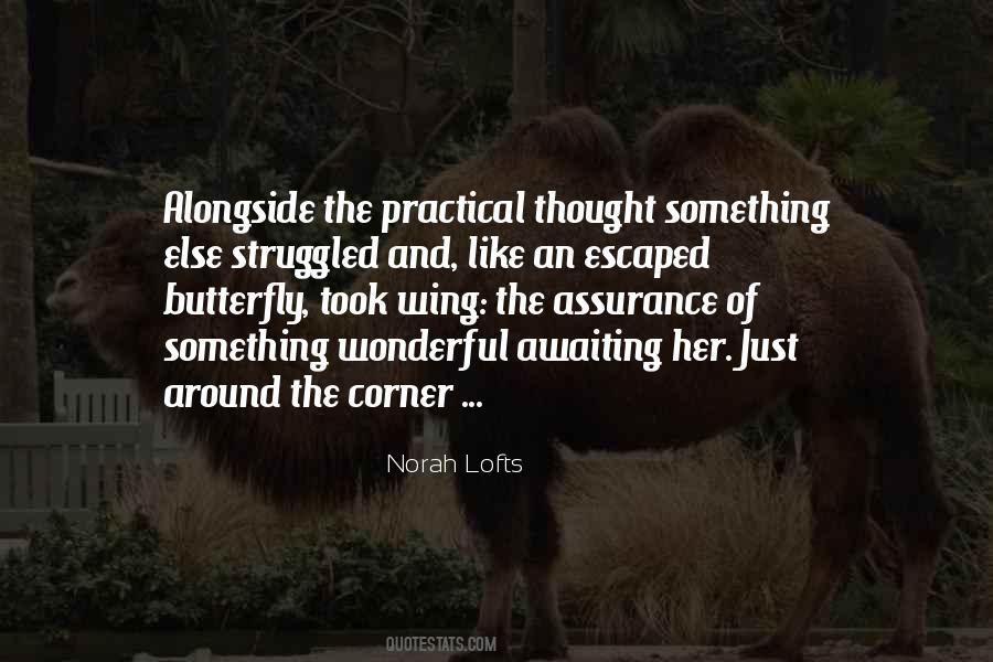 Something Around The Corner Quotes #434565 Something Around The Corner Quotes #434565
