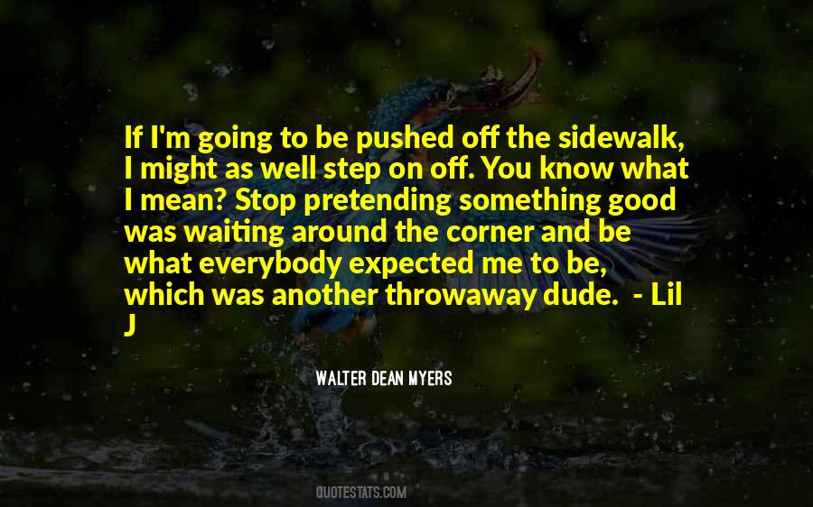 Something Around The Corner Quotes #595738 Something Around The Corner Quotes #595738