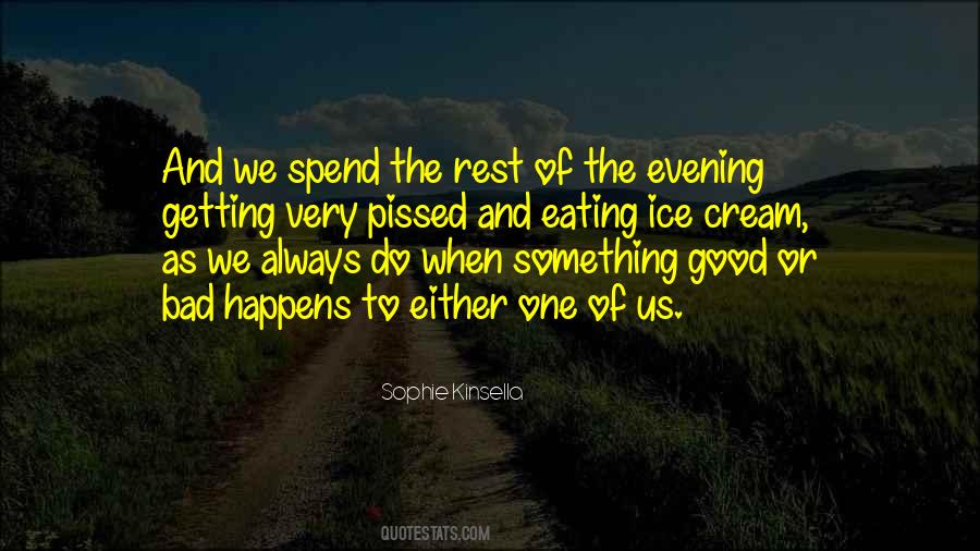 Something Bad Happens Quotes #1225415
