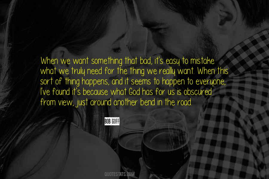 Something Bad Happens Quotes #189861